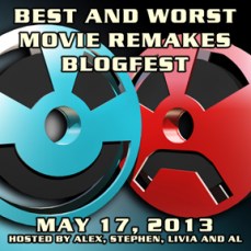 Best and Worst Movie Remakes Blogfest