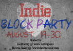 Indie-block-party August 19 to 30